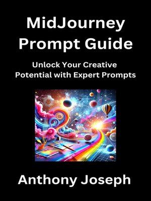 cover image of MidJourney Prompt Guide